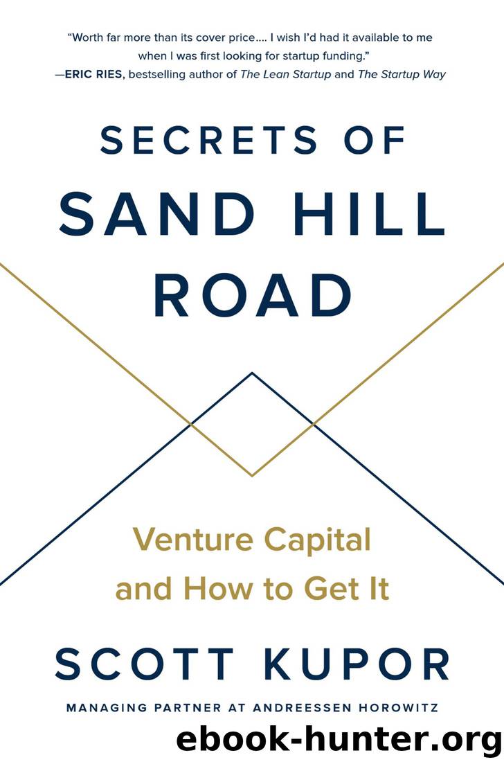 Secrets of Sand Hill Road by Eric Ries & Scott Kupor