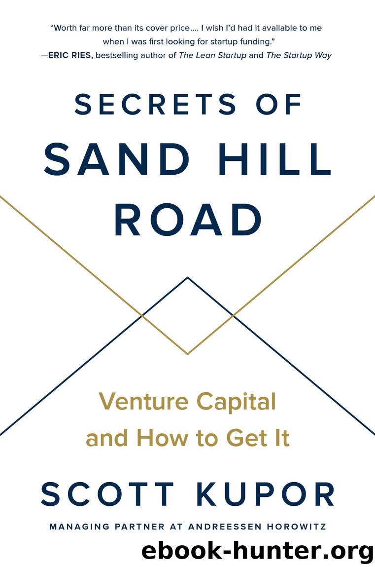 Secrets of Sand Hill Road by Scott Kupor & Eric Ries