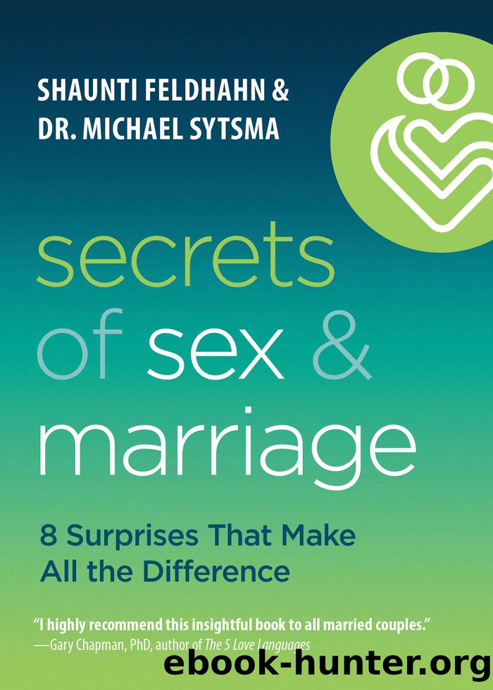 Secrets of Sex and Marriage by Shaunti Feldhahn