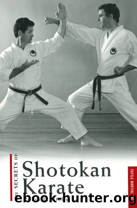 Secrets of Shotokan Karate by Robin L. Rielly