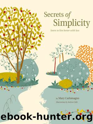 Secrets of Simplicity by Mary Carlomagno