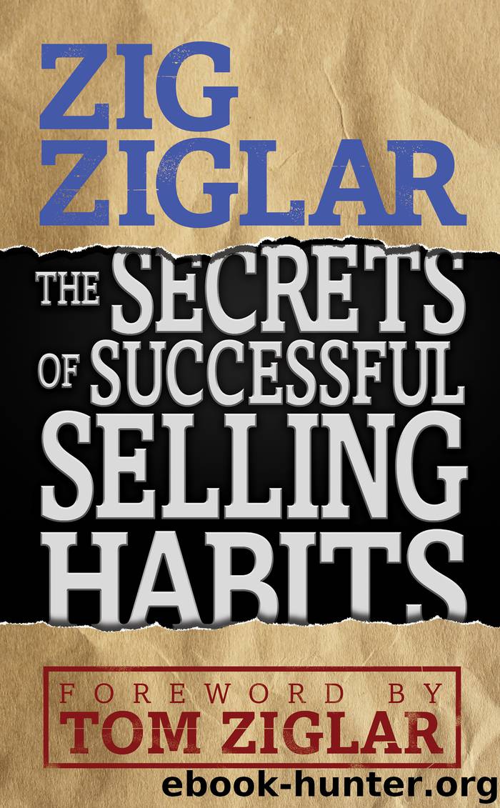 Secrets of Successful Selling Habits by Zig Ziglar