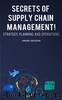 Secrets of Supply Chain Management! by Andrei Besedin