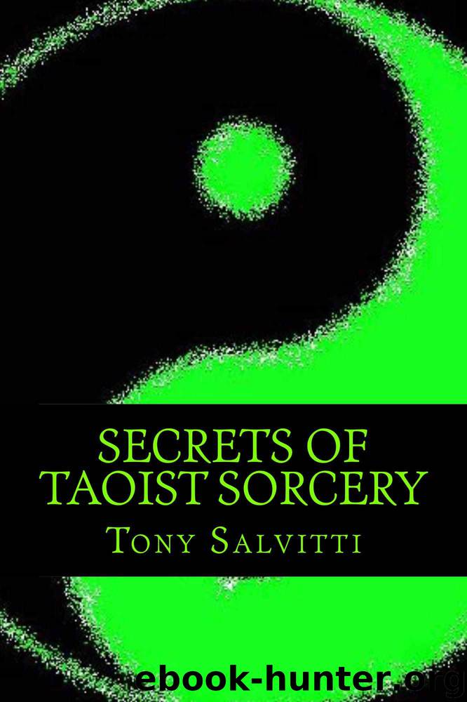 Secrets of Taoist Sorcery by Tony Salvitti