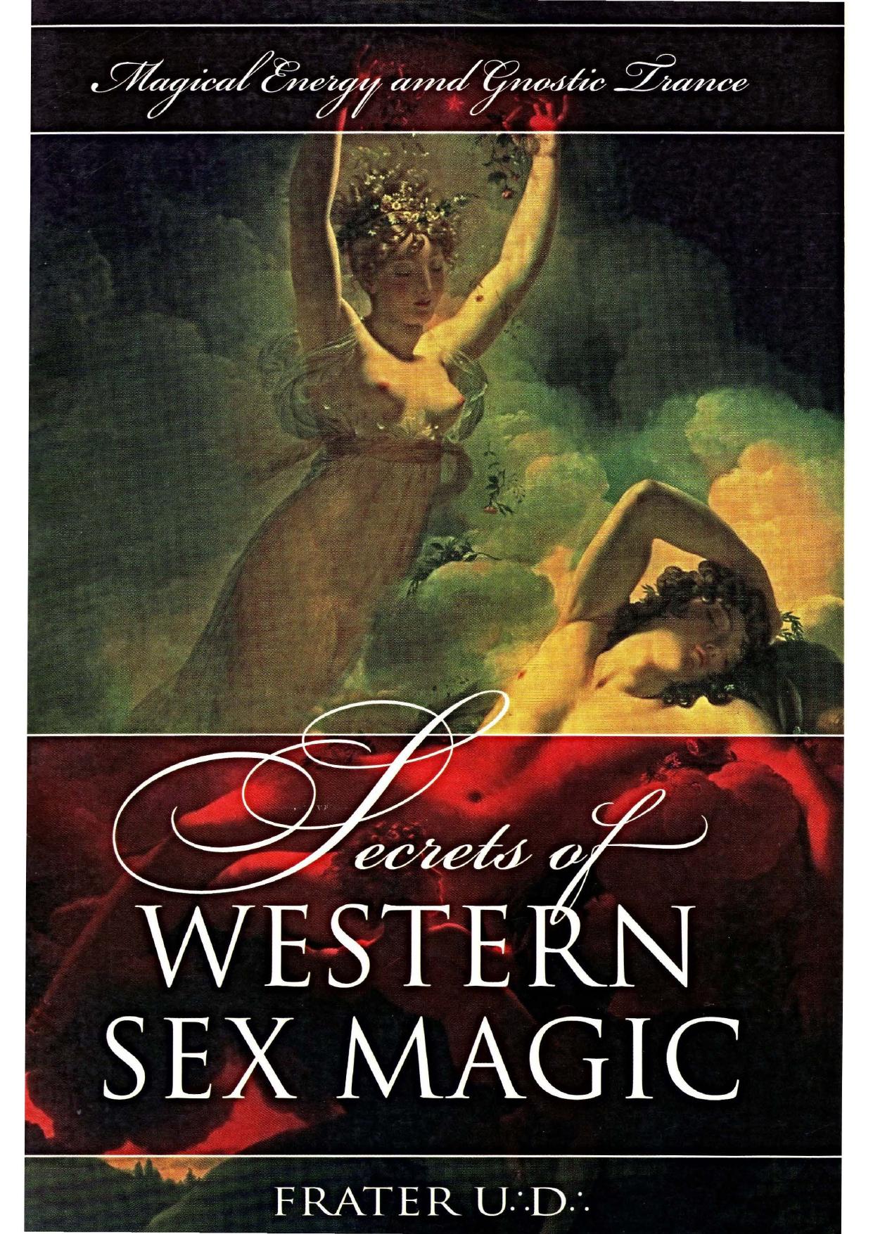 Secrets of Western Sex Magic by Randolph Carter