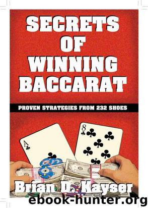 Secrets of Winning Baccarat by Brian Kayser