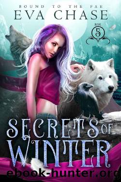 Secrets of Winter (Bound to the Fae Book 5) by Eva Chase