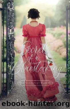 Secrets of a Bluestocking: A Regency Romance (Lords & Ladies of Mayfair Book 5) by Laura Beers