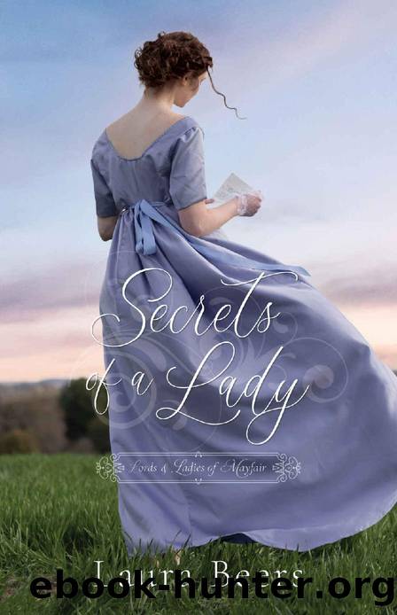 Secrets of a Lady: A Regency Romance (Lords & Ladies of Mayfair Book 1) by Laura Beers