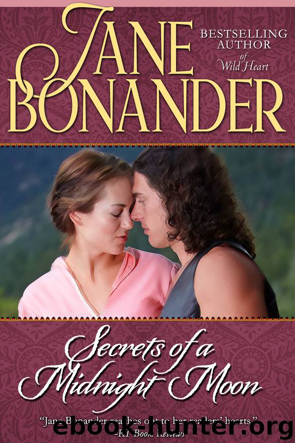 Secrets of a Midnight Moon--The Moon Trilogy--Book One by Jane Bonander