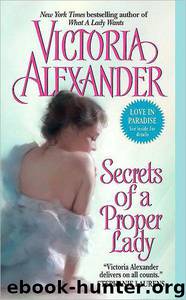 Secrets of a Proper Lady by Victoria Alexander