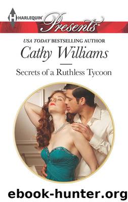 Secrets of a Ruthless Tycoon by Cathy Williams