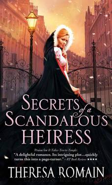 Secrets of a Scandalous Heiress (Matchmaker Trilogy) by Theresa Romain
