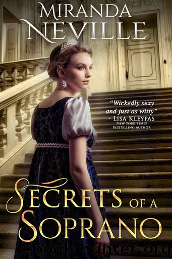Secrets of a Soprano by Miranda Neville