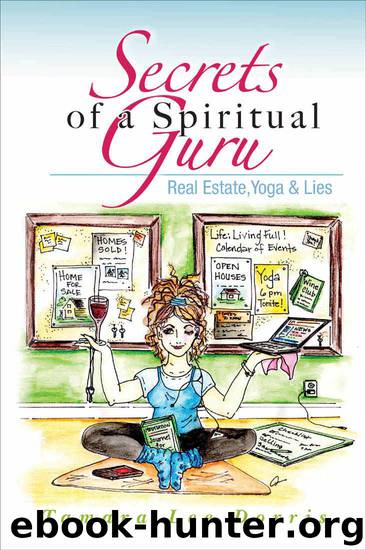Secrets of a Spiritual Guru (Guru 1) by Dorris Tamara