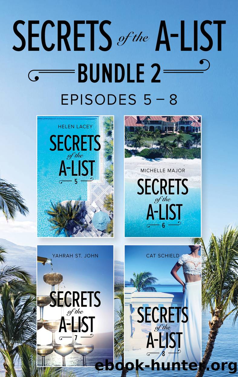 Secrets of the A-List Box Set, Volume 2 by Helen Lacey & Michelle Major & Yahrah St. John & Cat Schield