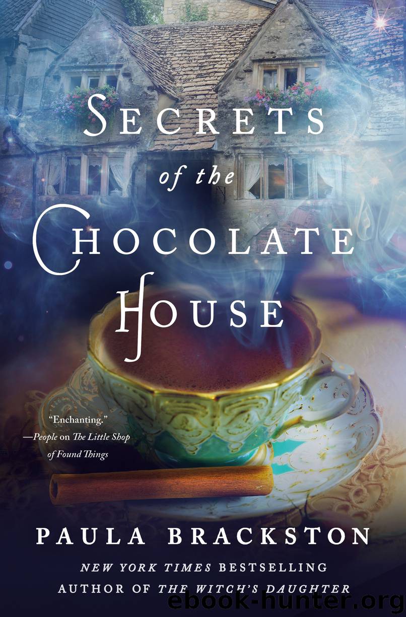 Secrets of the Chocolate House by Paula Brackston