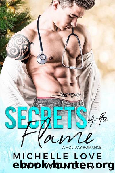 Secrets of the Flame by Michelle Love & Ivy Wonder