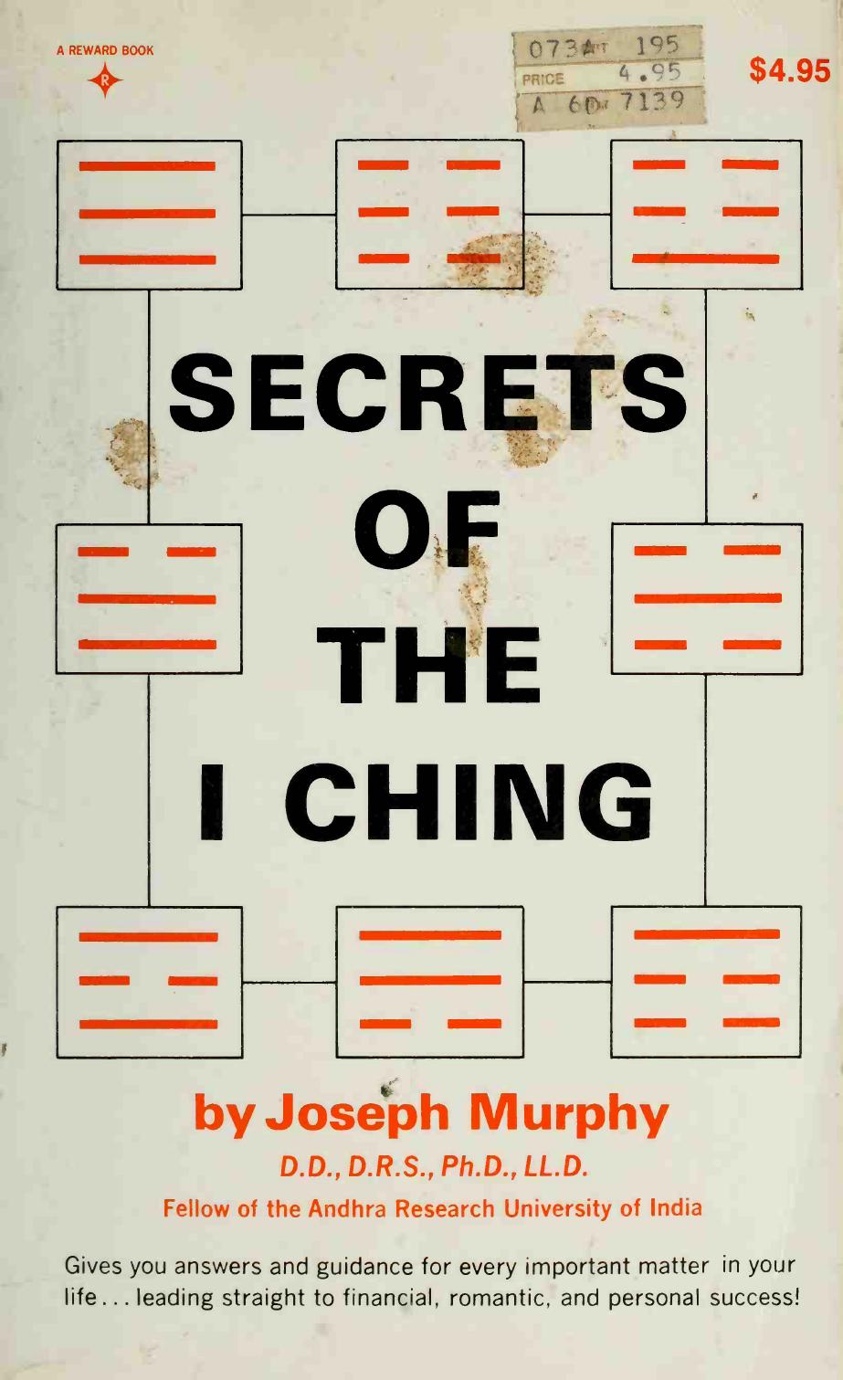 Secrets of the I ching by Murphy Joseph 1898-1981