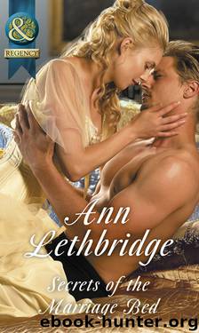 Secrets of the Marriage Bed by Ann Lethbridge