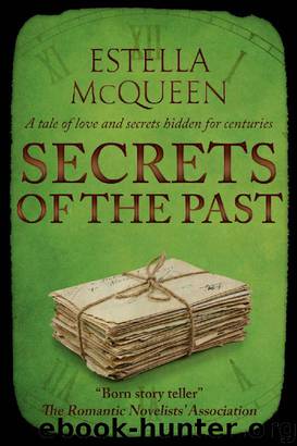 Secrets of the Past by Estella McQueen