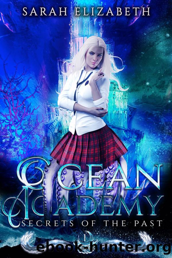 Secrets of the Past by Sarah Elizabeth