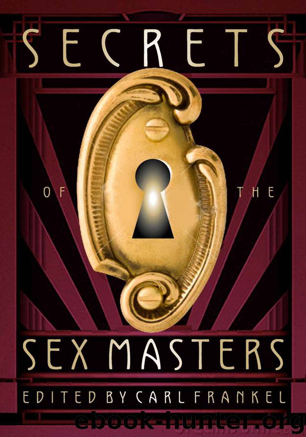 Secrets of the Sex Masters by Frankel Carl