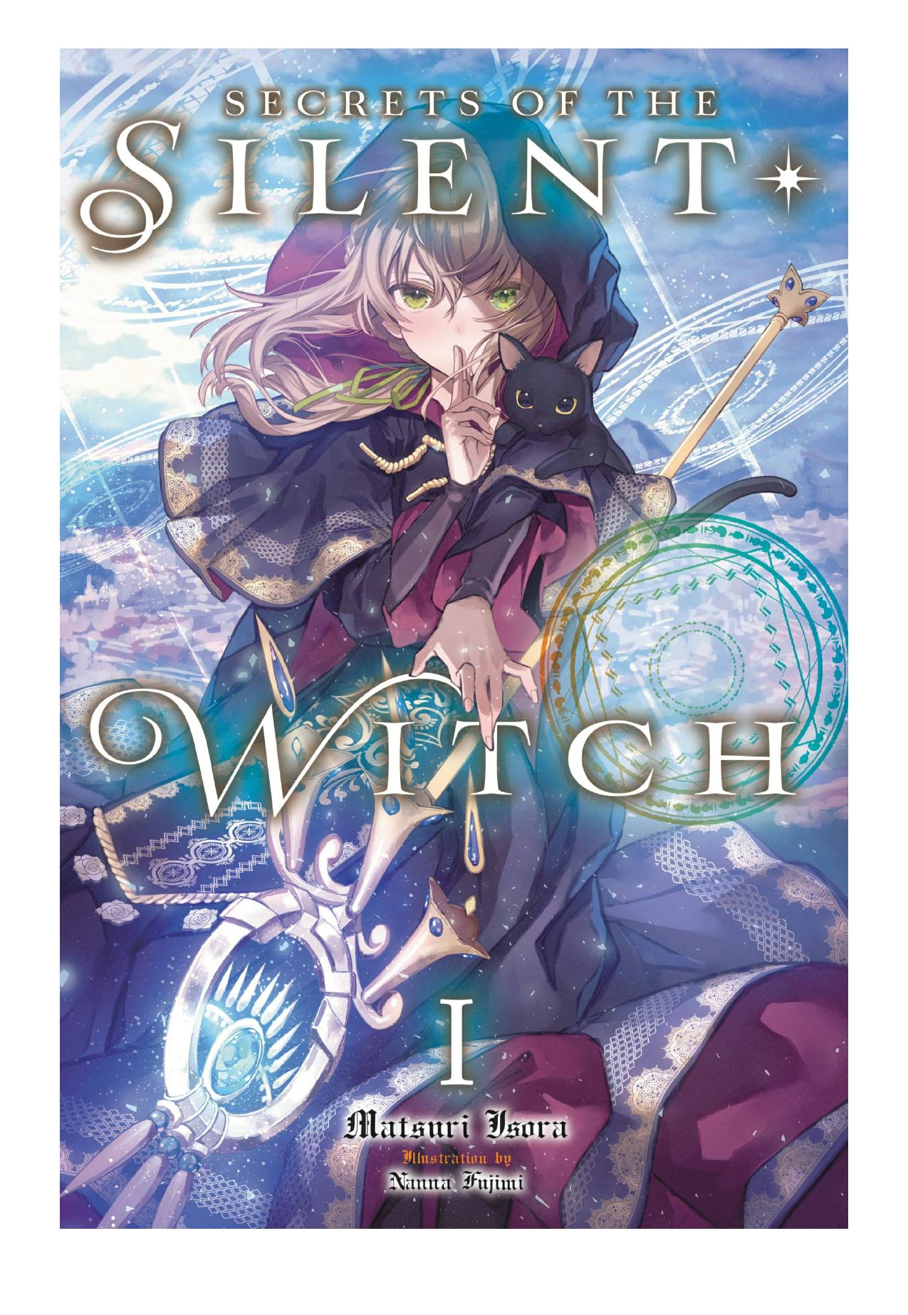 Secrets of the Silent Witch, Vol. 1 by Matsuri Isora & Nanna Fujimi