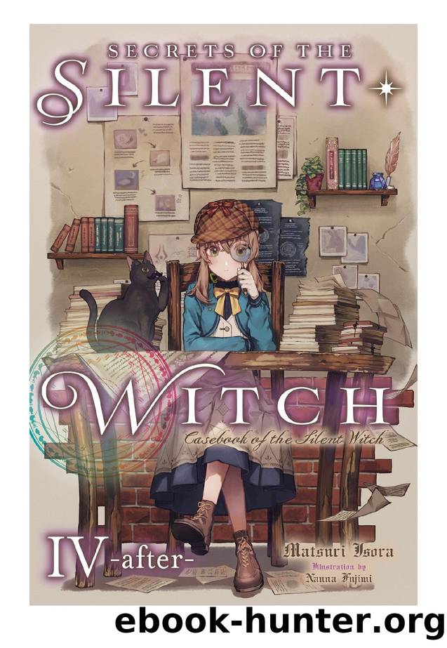 Secrets of the Silent Witch, Vol. 4.5 by Matsuri Isora & Nanna Fujimi