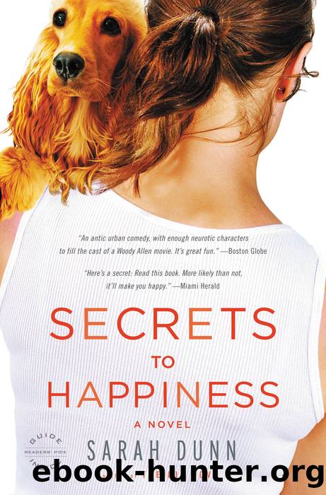 Secrets to Happiness by Sarah Dunn