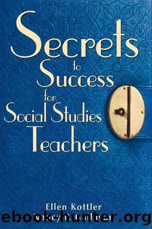 Secrets to Success for Social Studies Teachers by Ellen Kottler