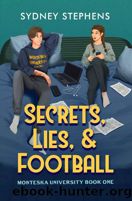 Secrets, Lies, & Football (Monteska University Book 1) by Sydney Stephens