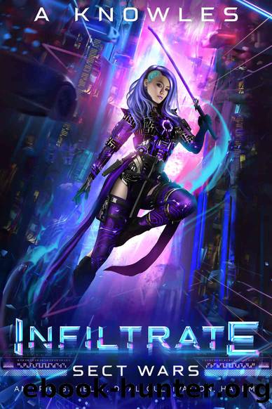 Sect Wars: Infiltrate by Knowles A