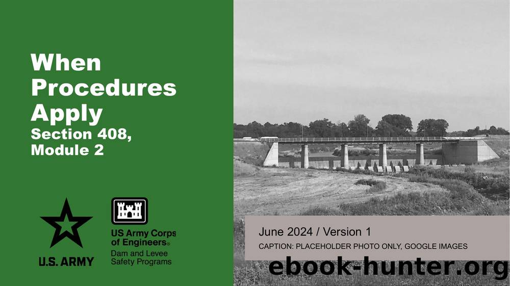 Section 408 Training - M2 - When Procedures Apply by USACE