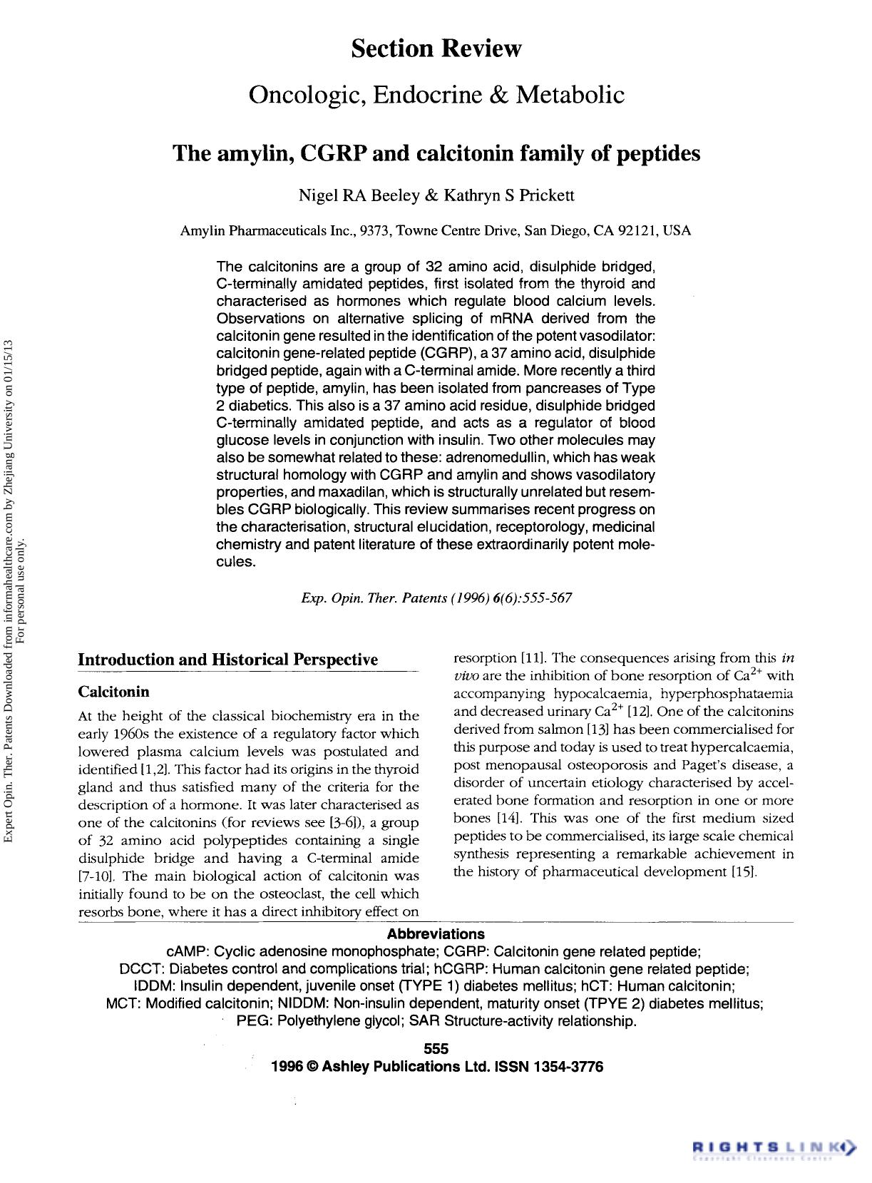 Section Review Oncologic, Endocrine & Metabolic: The amylin, CGRP and calcitonin family of peptides by Nigel RA Beeley & Kathryn S Prickett