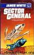 Sector General by James White