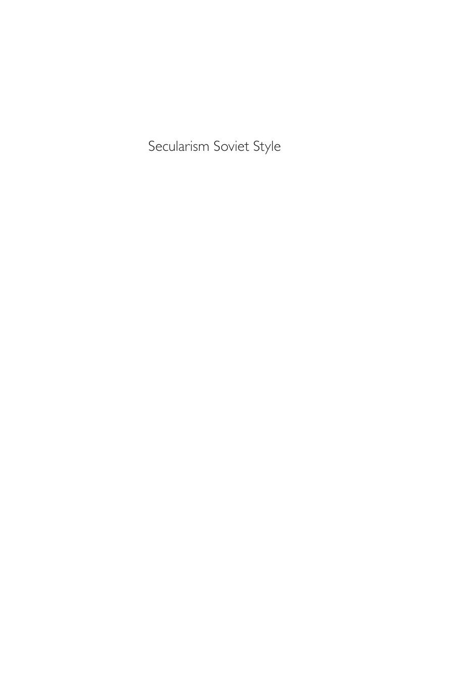 Secularism Soviet Style: Teaching Atheism and Religion in a Volga Republic by Sonja Luehrmann