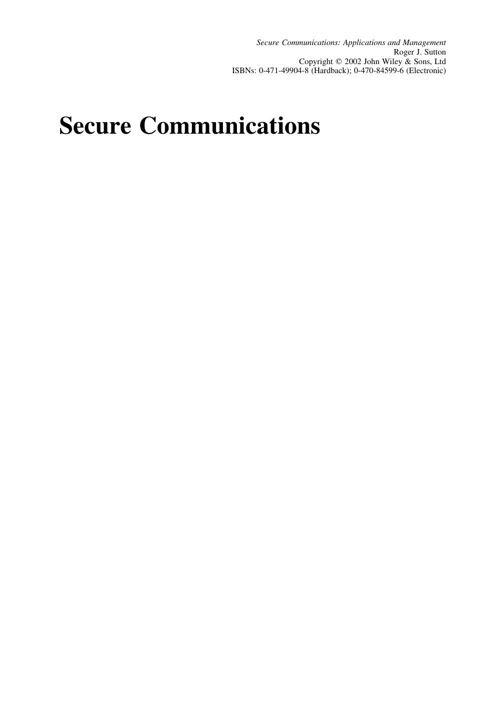 Secure Communications - Applications and Management by R. Sutton