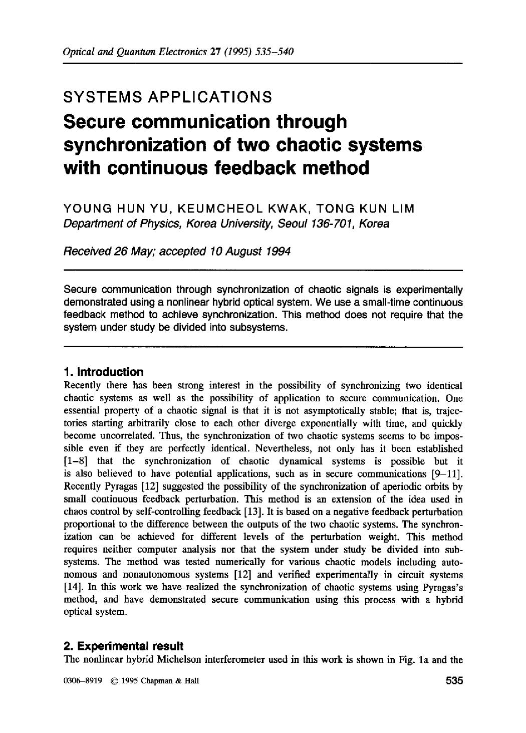 Secure communication through synchronization of two chaotic systems with continuous feedback method by Unknown