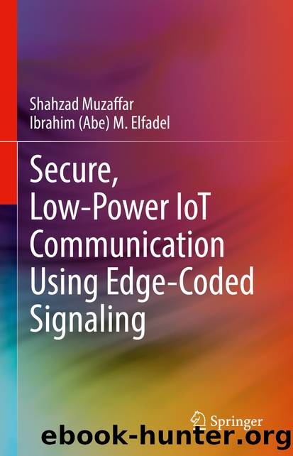 Secure, Low-Power IoT Communication Using Edge-Coded Signaling by Shahzad Muzaffar & Ibrahim Abe M. Elfadel