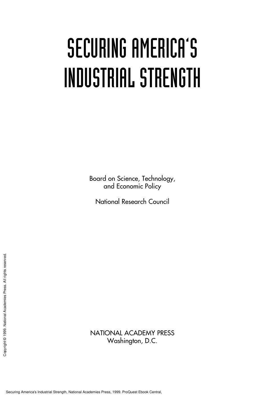 Securing America's Industrial Strength by National Research Council; and Economic Policy Technology Board on Science