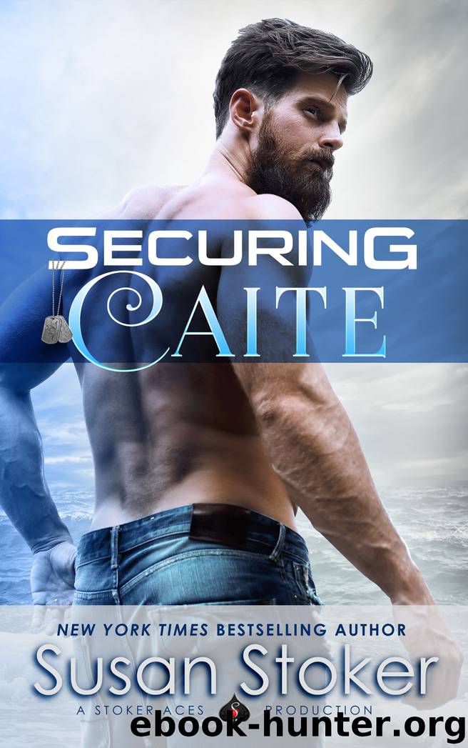 Securing Caite by Susan Stoker
