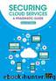 Securing Cloud Services - A pragmatic approach, second edition by Lee Newcombe