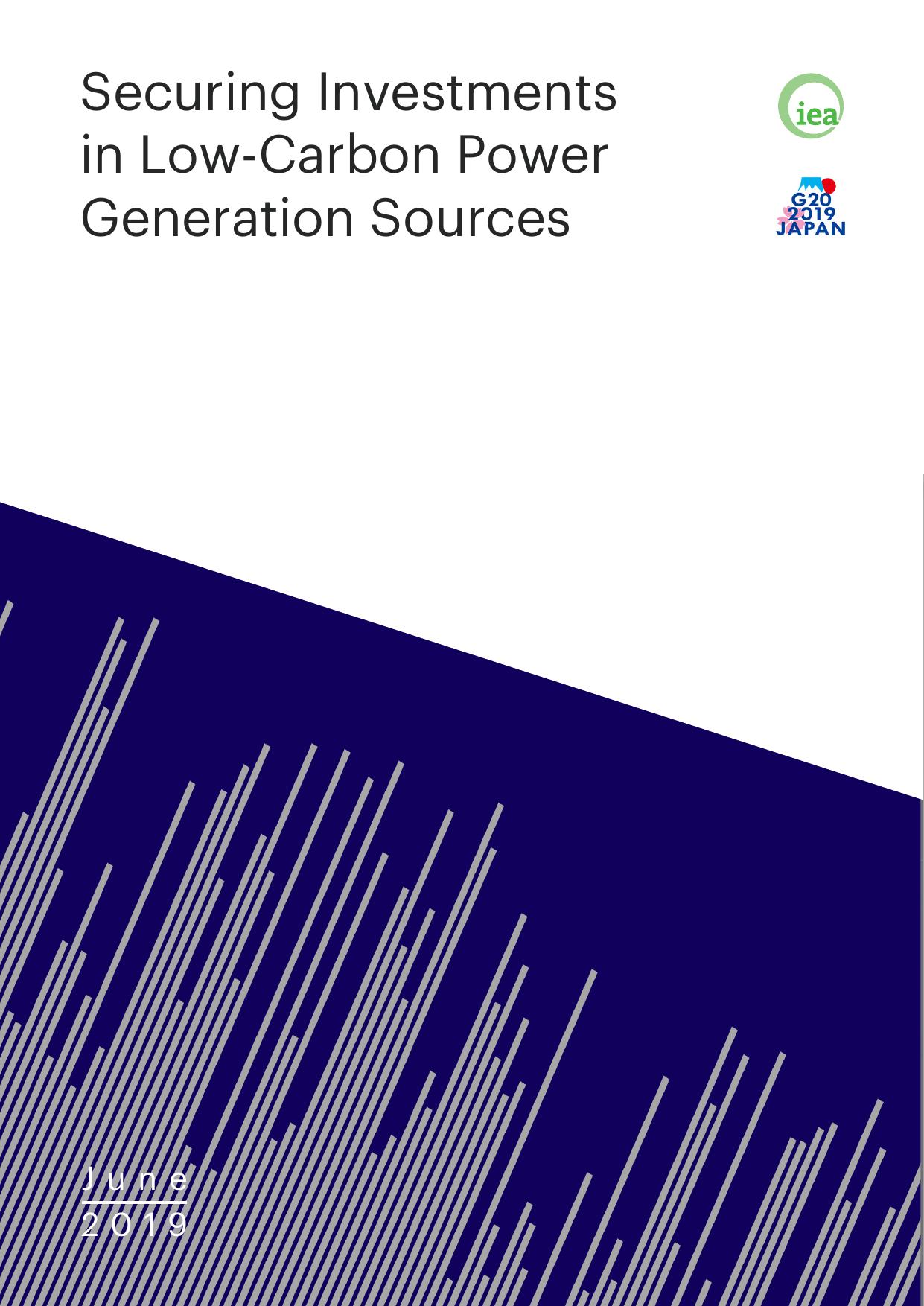 Securing Investments in Low-Carbon Power Generation Sources by G20 2019 Japan