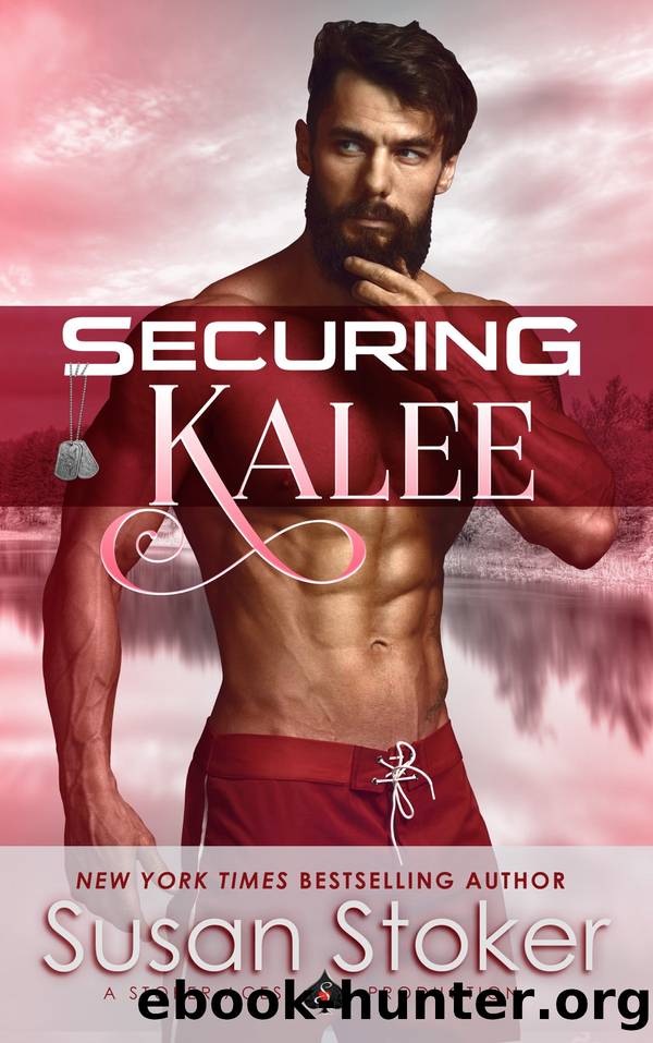 Securing Kalee by Susan Stoker
