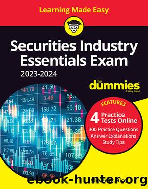 Securities Industry Essentials Exam 2023-2024 For Dummies with Online Practice by Steven M. Rice