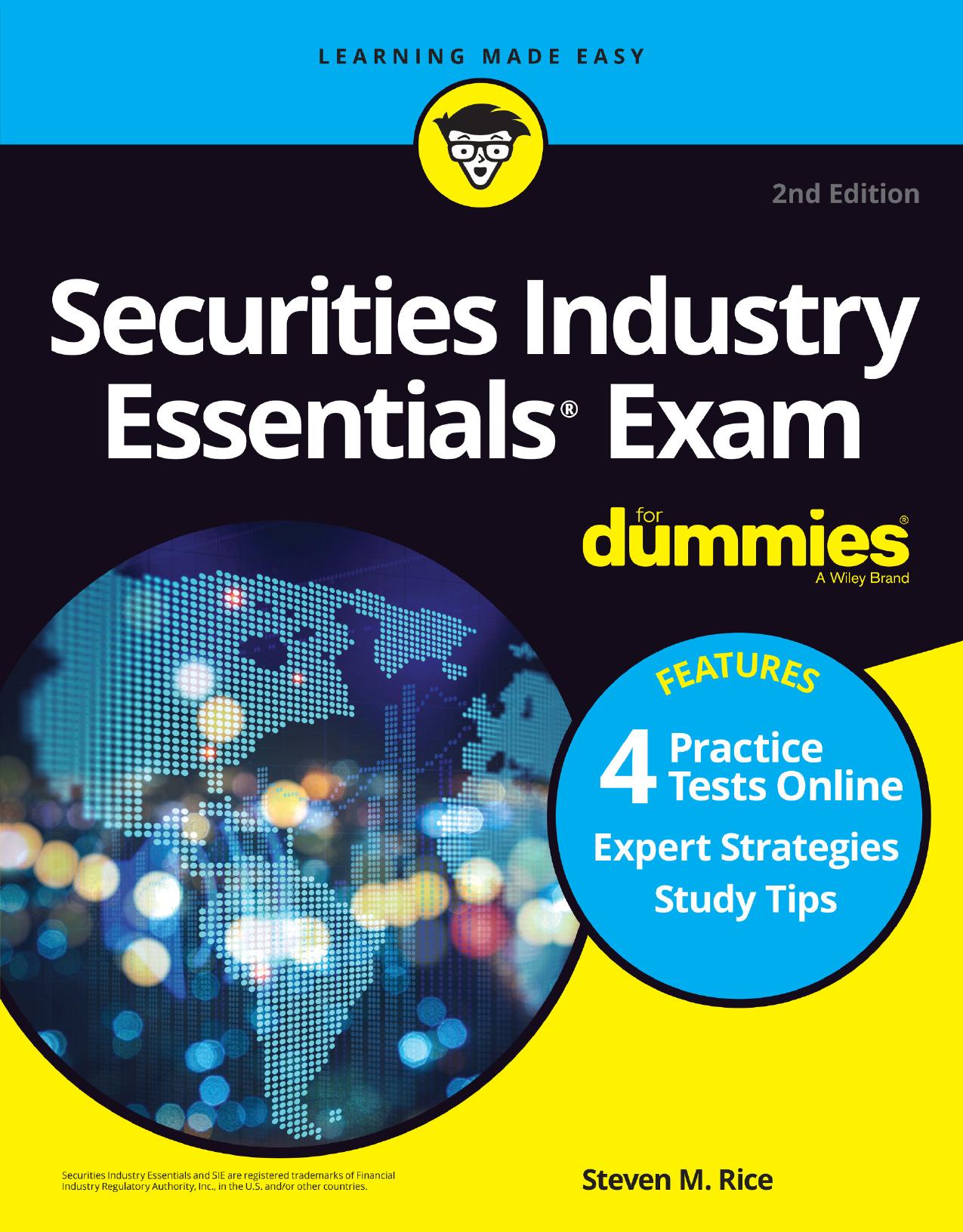 Securities Industry Essentials Exam For Dummies with Online Practice Tests, 2nd Edition by Steven M. Rice
