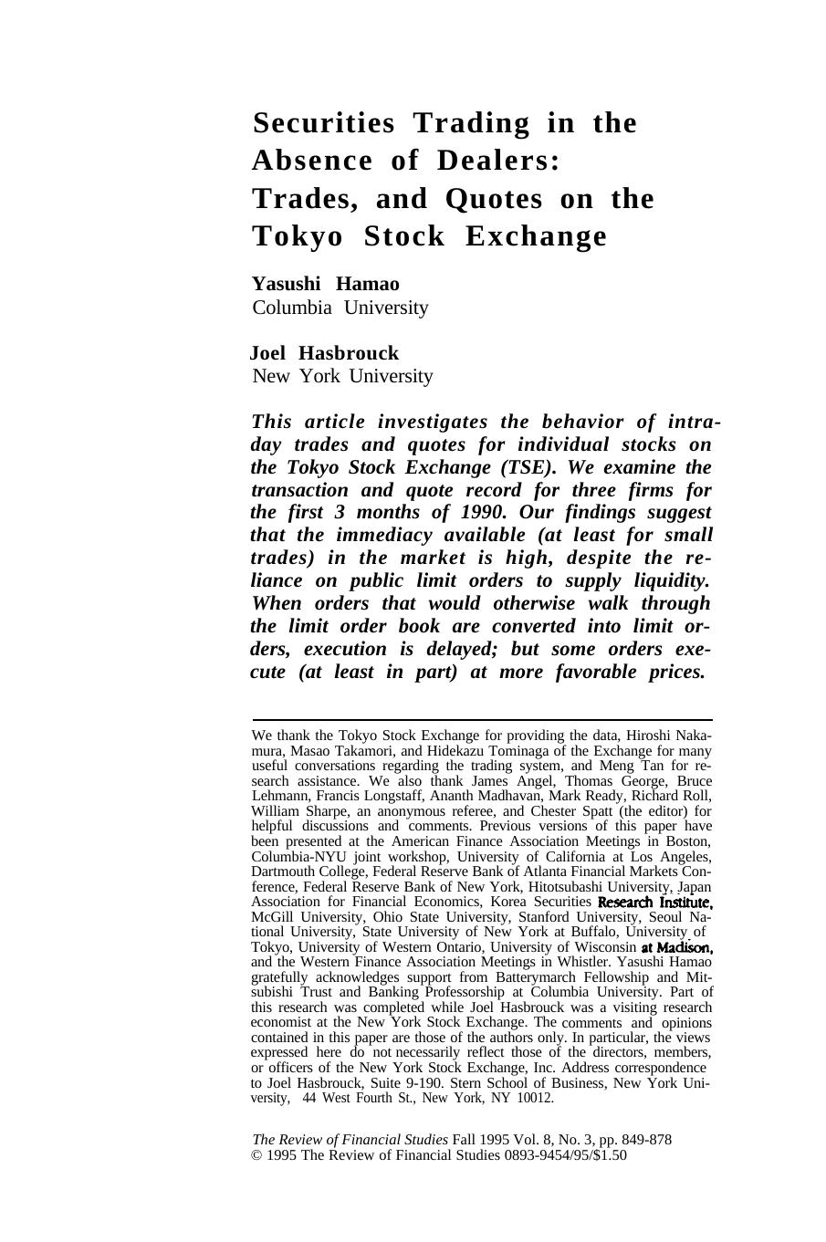 Securities Trading in the Absence of Dealers: Trades and Quotes on the Tokyo Stock Exchange by Yasushi Hamao & Joel Hasbrouck