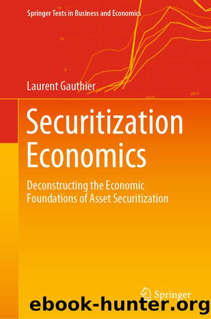 Securitization Economics by Laurent Gauthier