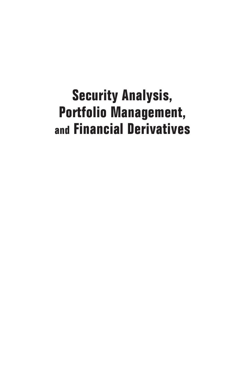Security Analysis, Portfolio Management, and Financial Derivatives by Cheng Few Lee Joseph Finnerty John Lee Alice C. Lee Donald Wort